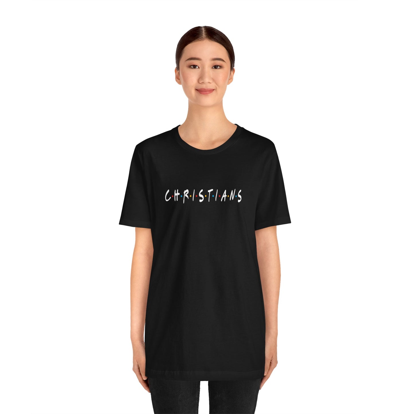 Christians | Friends Inspired | Unisex T-Shirt