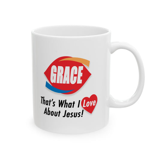 That's What I Love About Jesus | Coffee Mug