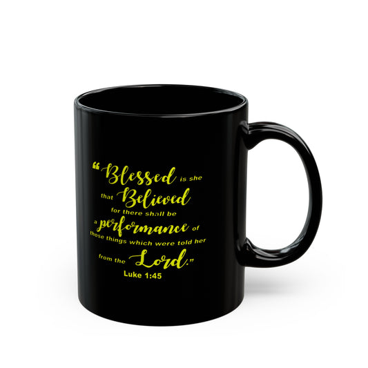 Luke 1:45 | Coffee Mug