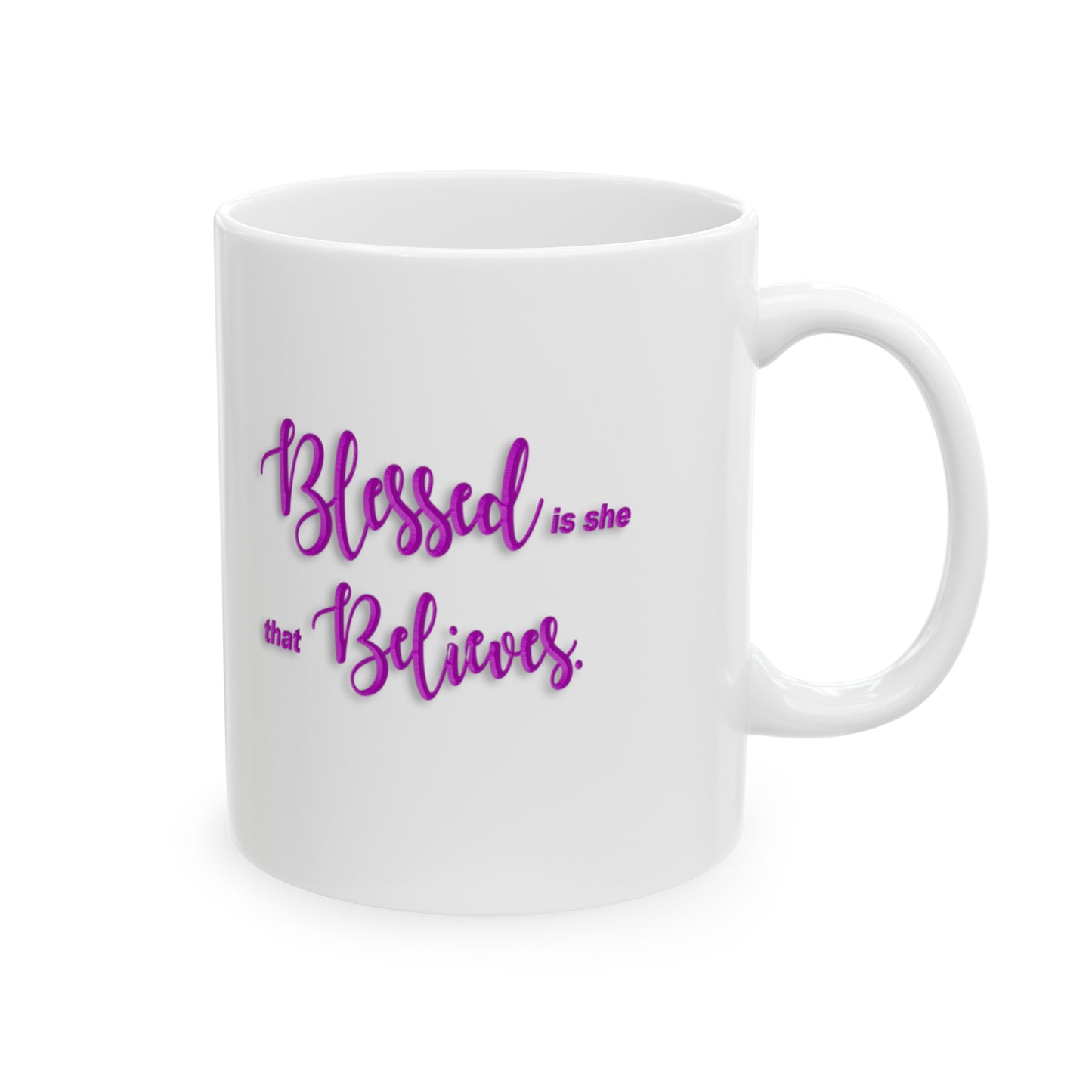 Believe and Be Blessed | Purple | Coffee Mug